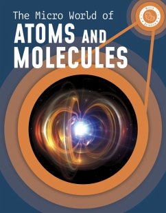 The Micro World of Atoms and Molecules - McKenzie, Precious