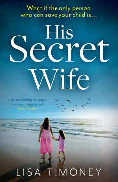 His Secret Wife - Timoney, Lisa