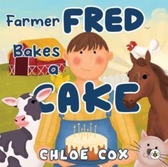 Cover Farmer Fred Bakes a Cake