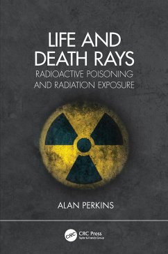 Life and Death Rays - Perkins, Alan