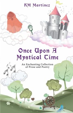 Once Upon A Mystical Time - Martinez, Km