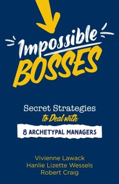 Impossible Bosses - Lawack, Vivienne; Wessels, Hanlie; Craig, Robert