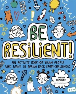 Be Resilient! (Mindful Kids) - Coombes, Dr Sharie