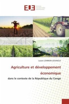 Agriculture et développement économique - LEMBION-LEGANGUI, Lazare