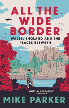 All the Wide Border - Parker, Mike