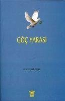 Göc Yarasi - Suat caglayan, B.