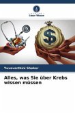 Alles, was Sie über Krebs wissen müssen