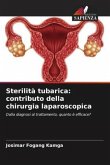 Sterilità tubarica: contributo della chirurgia laparoscopica