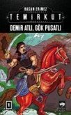 Demir Atli, Gök Pusatli