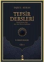 Tefsir Dersleri Cilt 1 - ihsan Eliacik, Recep