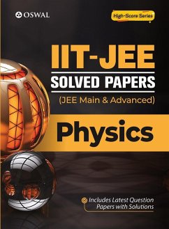 IIT-JEE Solved Papers (Main & Advanced) - Physics - Oswal Publishers