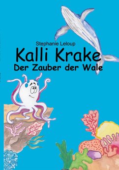 Kalli Krake - Der Zauber der Wale (eBook, ePUB)