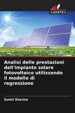 Analisi delle prestazioni dell'impianto solare fotovoltaico utilizzando il modello di regressione