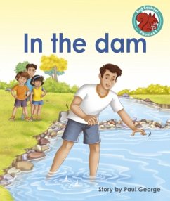 In the dam - George, Paul