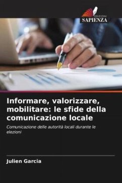 Informare, valorizzare, mobilitare: le sfide della comunicazione locale - Garcia, Julien