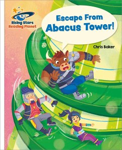 Reading Planet - Escape From Abacus Tower! - White: Galaxy - Baker, Chris