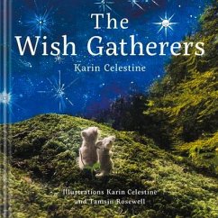 Wish Gatherers, The - Celestine, Karin