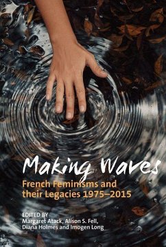 Making Waves - Margaret Atack; Alison S. Fell; Diana Holmes; Imogen Long