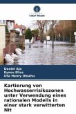 Kartierung von Hochwasserrisikozonen unter Verwendung eines rationalen Modells in einer stark verwitterten Nit