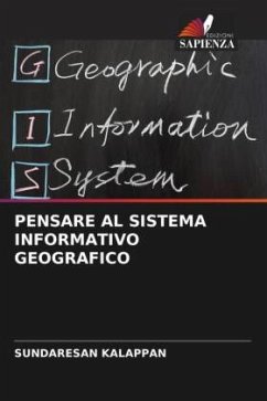 PENSARE AL SISTEMA INFORMATIVO GEOGRAFICO - KALAPPAN, SUNDARESAN