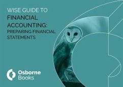 Cover FINANCIAL ACCOUNTING: PREPARING FINANCIAL STAETMENTS WISEGUIDE