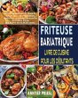 Friteuse Bariatrique Livre De Cuisine... - Bild 1