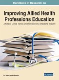 Handbook of Research on Improving Allied Health Professions Education