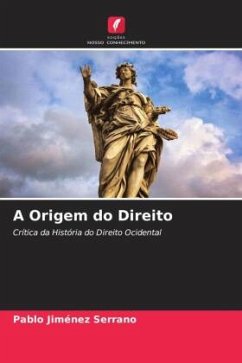 A Origem do Direito - Jiménez Serrano, Pablo