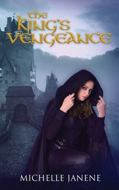 The King's Vengeance - Janene, Michelle