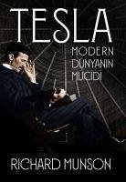 Tesla Modern Dünyanin Mucidi - Munson, Richard