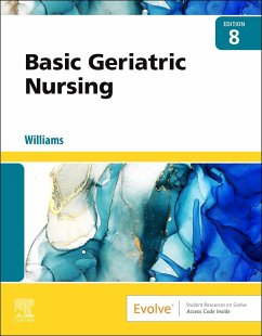 Basic Geriatric Nursing - Williams, Patricia A., RN, MSN, CCRN (Former Nursing Educator, Unive