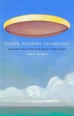 Escape, Escapism, Escapology (eBook, PDF)