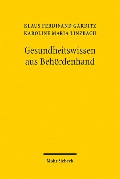 Gesundheitswissen aus Behördenhand (eBook, PDF) - Gärditz, Klaus Ferdinand; Linzbach, Karoline Maria