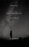 The Journey to Mallorca (eBook, ePUB)