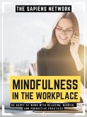 Mindfulness In The Workplace (eBook, ePUB)