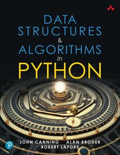 Data Structures & Algorithms in Python (eBook, ePUB) - Lafore, Robert; Broder, Alan; Canning, John