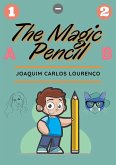 The Magic Pencil (eBook, ePUB)