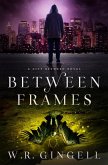 Between Frames (The City Between, #4) (eBook, ePUB)