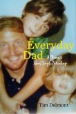 Everyday Dad (eBook, ePUB)