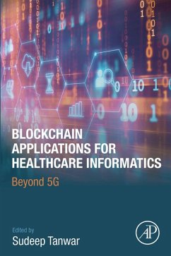 Blockchain Applications for Healthcare Informatics (eBook, ePUB)