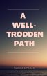 A Well-Trodden Path (eBook, ePUB) - Bild 1