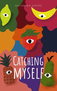 Cover Catching Myself (eBook, ePUB)