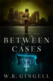 Between Cases (The City Between, #7) (eBook, ePUB)