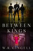 Between Kings (The City Between, #10) (eBook, ePUB)