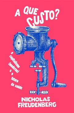 Cover A que custo? (eBook, ePUB)