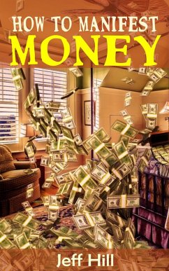 Cover How to Manifest Money (eBook, ePUB)