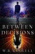 Between Decisions (The City Between,... - Bild 1