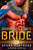 Barbarian King's Bride: Supernova Escapes (eBook, ePUB) Barbarian King's Bride: Supernova Escapes (eBook, ePUB)