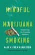 Mindful Marijuana Smoking (eBook, ePUB) - Bild 1
