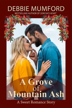 A Grove of Mountain Ash (eBook, ePUB) - Mumford, Debbie